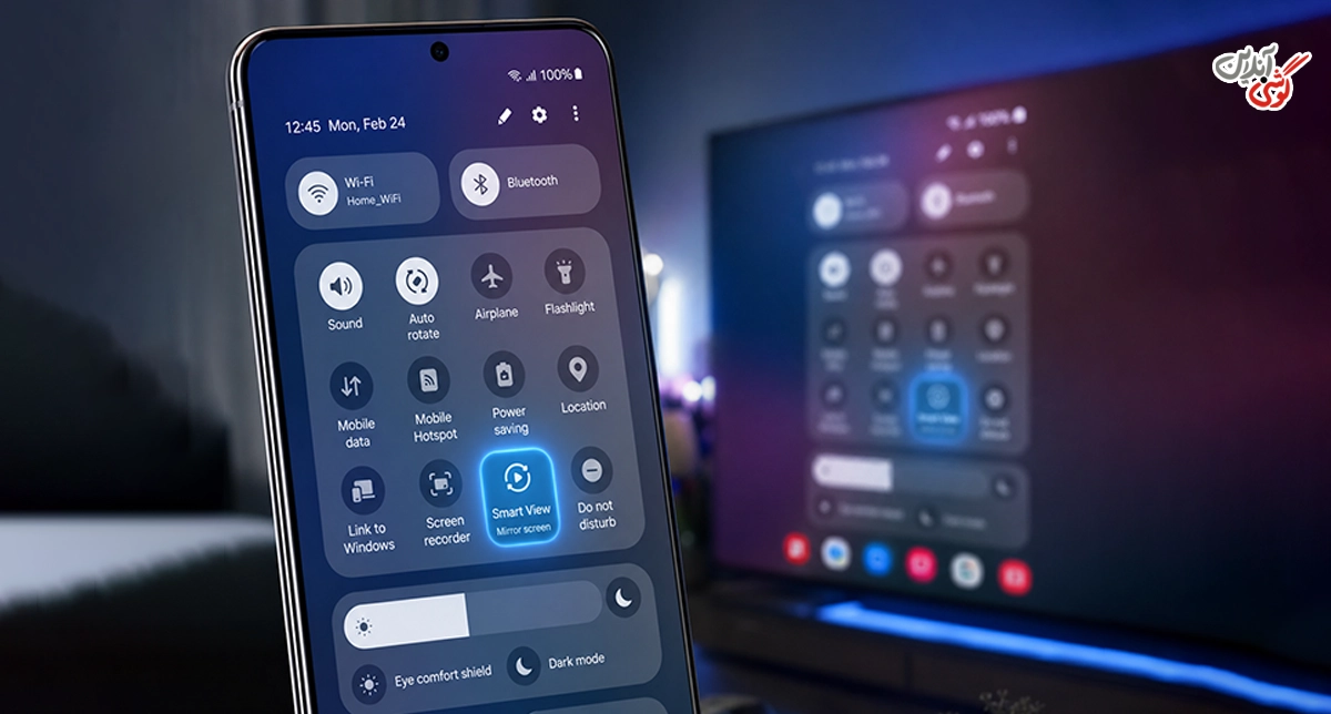 وصل کردن گوشی سامسونگ به تلویزیون با Smart View